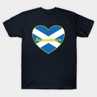 Bannockburn Scotland UK Scotland Flag Heart T-Shirt